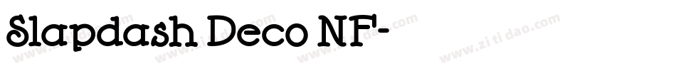 Slapdash Deco NF字体转换